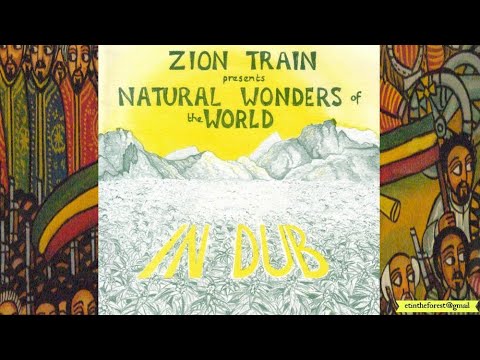 Zion Train Presents Natural Wonders Of The World In Dub '94 (Universal Egg)