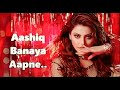 Aap Ki Kashish Remix Aashiq Banaya Aapne Himesh Reshammiya High Quality Song