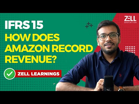IFRS 15: How does AMAZON record revenue? | Zell learnings @ZellEducation