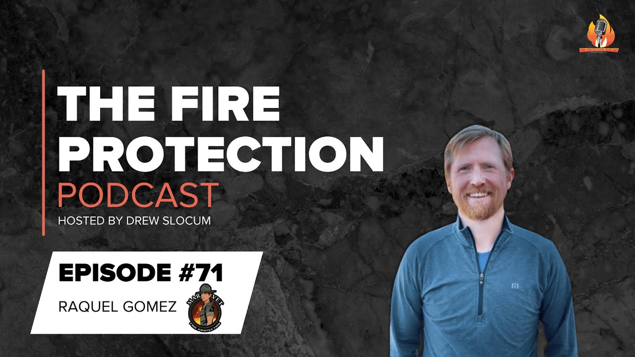 Episode #71 - Raquel Gomez on Starting a Fire Protection Business as a Veteran