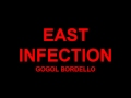 Gogol Bordello - East infection