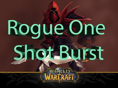 NEW! ROGUE DPS MONTAGE- EASY BURST MACRO