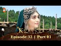 Kurulus Osman Urdu | Season 2 - Episode 32 | Part 01