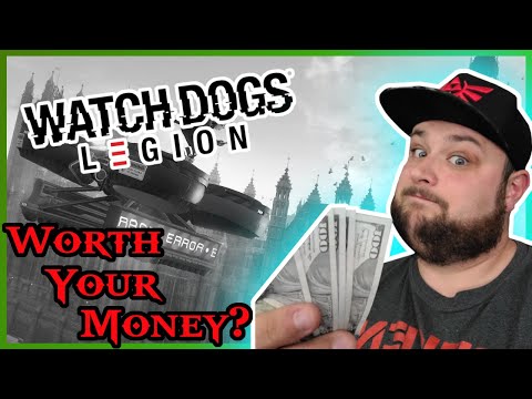 Watch Dogs Legion - Worth Your Money?