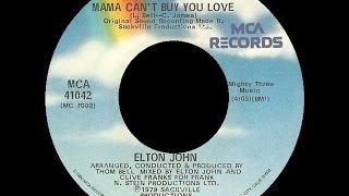 [1979] Elton John • Mama Can&#39;t Buy You Love