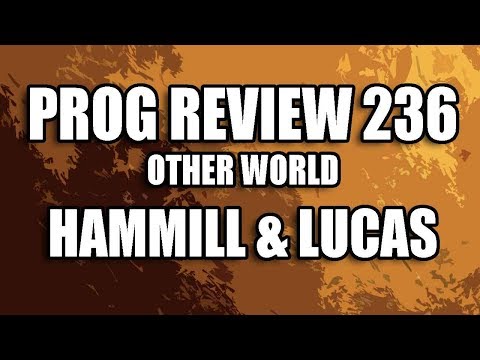 Prog Review 236 - Other World - Peter Hammill & Gary Lucas