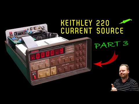 🔴 Keithley 220 Programmable Current Source Repair Part 3 - No.1427