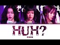 【PiXXiE】 HUH?