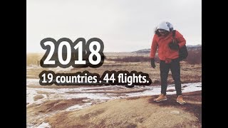 MY 2018 REWIND - 44 flights, 19 countries