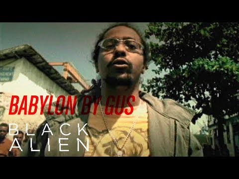 Black Alien - Babylon By Gus