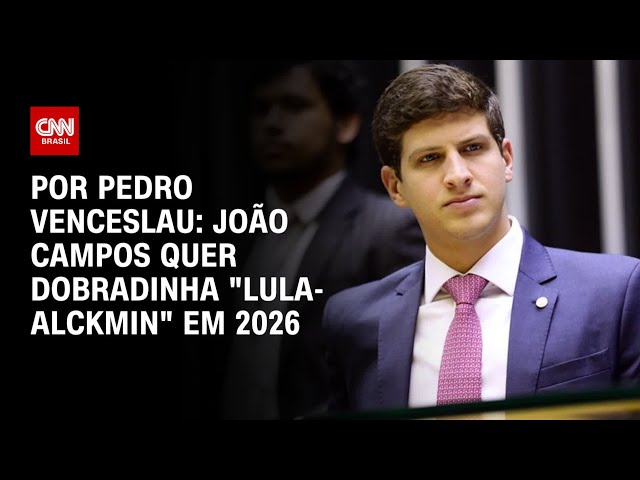 Análise: João Campos quer dobradinha 