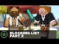 Let's Play Minecraft Episode 177 - Blocking List ...