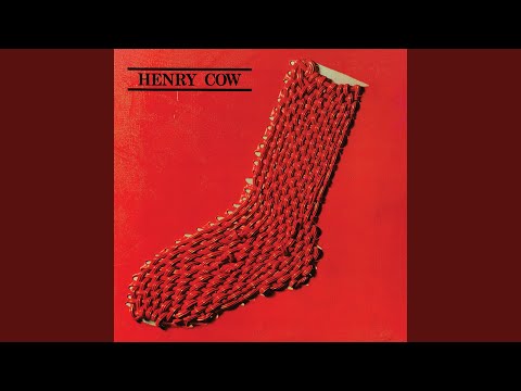 Living In The Heart Of The Beast - Henry Cow