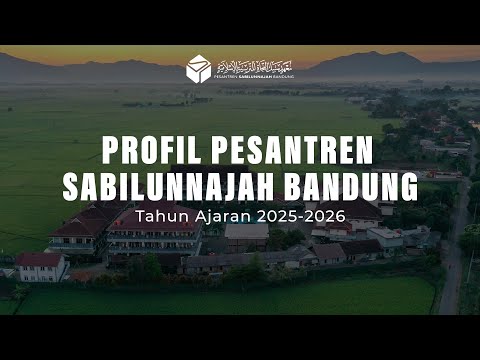 Profil Pesantren Sabilunnajah