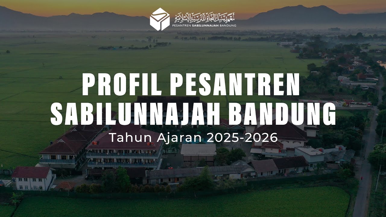Video Profil Pesantren Sabilunnajah