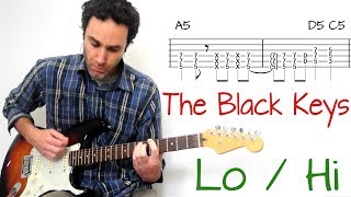 The Black Keys new song Lo/Hi - Guitar lesson / tutorial / cover with tablature