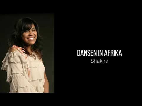 Shakira - Dansen In Afrika