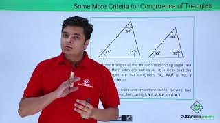 Class 9th - Some More Criteria for Congruence of Triangles