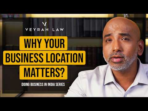 Why your Business Location is of Strategic Importance? | Doing Business in India | Episode 8
