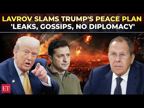 Russian FM Lavrov Blasts Trump’s 'rush' for peace | rejects 19-pt plan, warns it defies Putin’s will