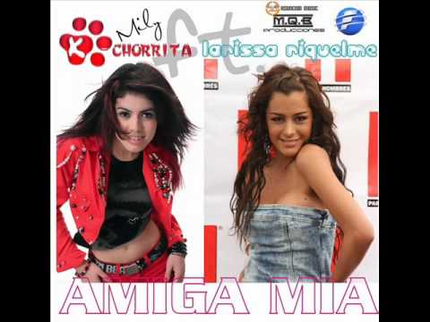 Ft Mily La K Chorrita Y Larissa Amiga Mia Rmx - Dj Reynaldo