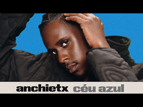 Céu Azul - Anchietx, Os Garotin (Visualizer)