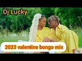 DJ LUCKY 2023 VALENTINE BONGO MIX