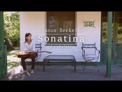 Lennox Berkeley: Sonatina for Guitar op. 52  - Carolina Barenbaum