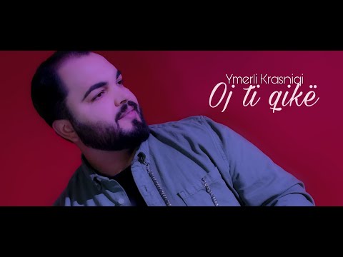 Ymerli Krasniqi - Oj ti Qike (Official Video)