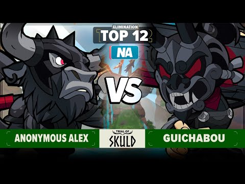 Anonymous Alex vs Guichabou - Elimination Top 12 - Trial of Skuld - NA 1v1