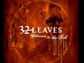 32 Leaves 'Sudden Change' 