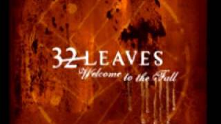 32 Leaves &#39;Sudden Change&#39;