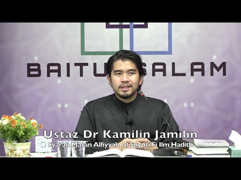 20200115 Ustaz Dr Kamilin Jamilin : Syarah Matan Alfiyyah Al Suyuti Fi Ilm Hadith