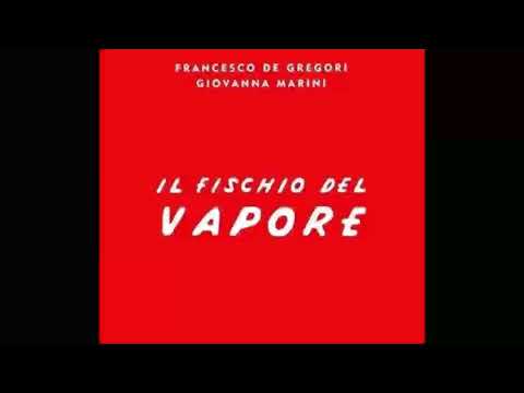F.De Gregori & Giovanna Marini - Il fischio del vapore (2002)   full album