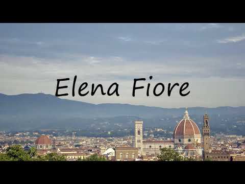 How to Pronounce Elena Fiore?