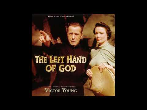 Victor Young - Father O'Shea - (The Left Hand of God, 1955)