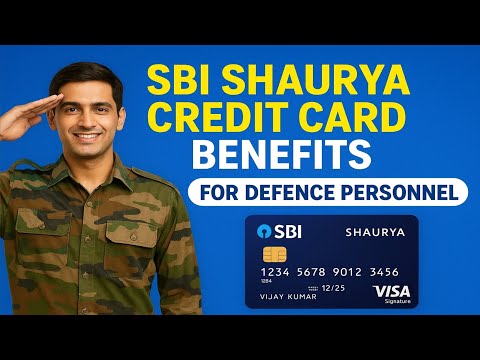 "SBI Shaurya Credit Card Benefits | Defence Personnel Ke Liye Full Details"