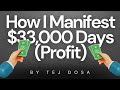 How I Manifest $33,000+ Days (My 6-Step Process)