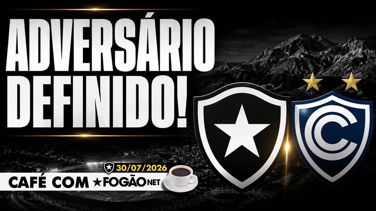 LIVE CAFÉ COM FOGÃONET | Botafogo enfrentará o Cienciano na Sul-Americana; pé no freio por Luiz Henrique