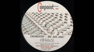 Chemistry - We Are One (Ultimate Mix)