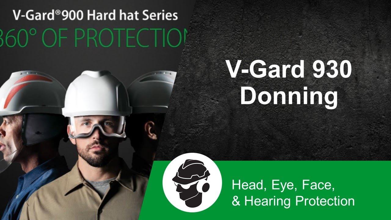 V-Gard 930 Donning