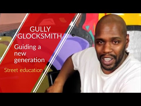 GULLY GLOCKSMITH INTERVIEW GUIDING NEW GENERATION  (STREET EDUCATION)
