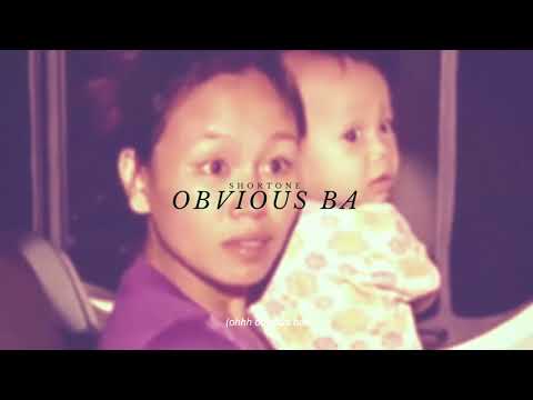 shortone - obvious ba