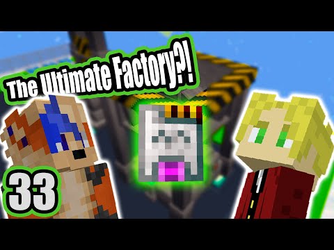 Project Ozone 3 - Kappa Mode (E33) - Creating the Ultimate Factory?!