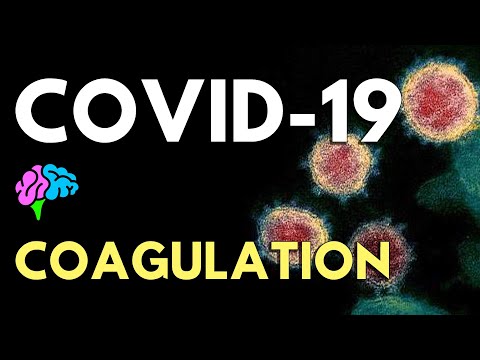 Coagulation and Clotting in COVID-19 - Disseminated Intravascular Coagulopathy (DIC)