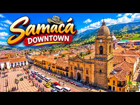 Samacá Boyacá Walking Tour | Exploring the Town Center Colombia