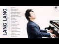 Lang Lang Greatest Hits Collection Best Song Of Piano Music By Lang Lang