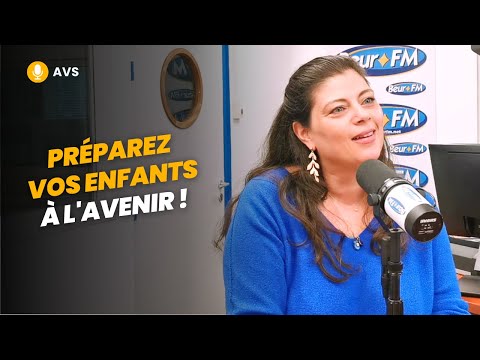 [AVS] Préparez vos enfants à l'avenir ! - Solenne Bocquillon-Le Goaziou