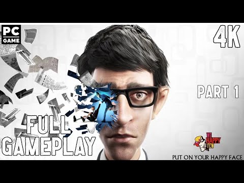 We Happy Few (Act 1- Arthur) Full Gameplay 4K PC Game No Commentary Part 1