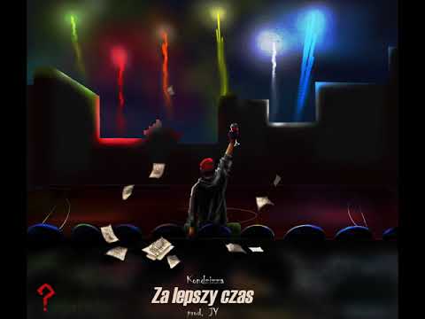 KONDZIZZA - ZA LEPSZY CZAS PROD. JY (REBUS PROLOG)